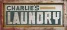 "Charlie's Laundry" Painted Wood & Tin Sign