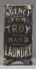 "Agency for Troy Hand Laundry" Painted Wood Sign