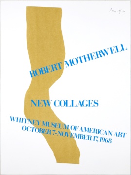 ​Robert Motherwell (1915-1991) New Collages, Whitney Museum of American Art, 1968